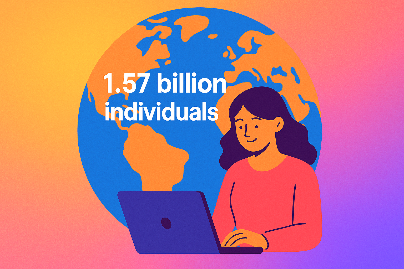 Illustration of a woman working on a laptop with a globe in the background and the caption '1.57 billion individuals', representing the global freelance workforce in 2025.